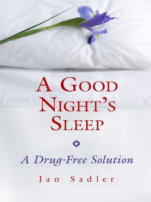 Title details for A Good Night's Sleep by Jan Sadler - Available